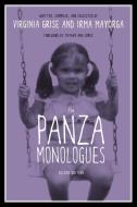 The Panza Monologues di Virginia Grise, Irma Mayorga edito da University of Texas Press
