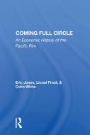 Coming Full Circle di Eric Jones edito da Taylor & Francis Ltd