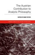 The Austrian Contribution to Analytic Philosophy edito da Taylor & Francis Ltd