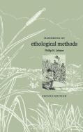 Handbook of Ethological Methods di Philip N. Lehner edito da Cambridge University Press