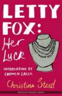 Letty Fox di Christina Stead edito da Melbourne University Press