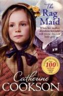 The Rag Maid di Catherine Cookson edito da Transworld Publishers Ltd