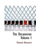 The Decameron Volume I di Professor Giovanni Boccaccio edito da Bibliolife