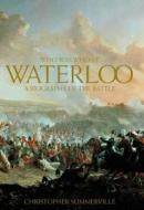 Who was Who at Waterloo di Christopher Summerville edito da Taylor & Francis Ltd