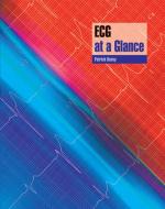 ECG at a Glance di Patrick Davey edito da Wiley-Blackwell