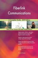 Fiberlink Communications A Complete Guide - 2019 Edition di Gerardus Blokdyk edito da 5STARCooks