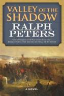 Valley of the Shadow di Ralph Peters edito da FORGE