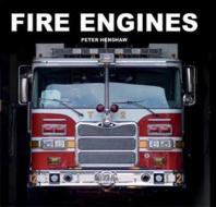 Fire Engines di Peter Henshaw edito da Chartwell Books