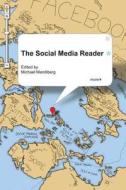 The Social Media Reader edito da NYU Press