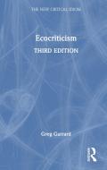 Ecocriticism di Greg Garrard edito da Taylor & Francis Ltd