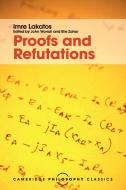Proofs and Refutations di Imre Lakatos edito da Cambridge University Press
