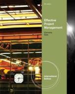 Effective Project Management di James P. Clements edito da Thomson South-Western