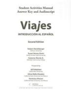 Sam Answer Key and Audio Script for Hershberger/Navey-Davis/Borrás A.'s Viajes: Introduccion Al Espanol, 2nd di Robert Hershberger, Susan Navey-Davis, Guiomar Borras A. edito da HEINLE & HEINLE PUBL INC