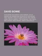 David Bowie di Books Llc edito da Books LLC, Reference Series