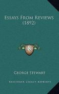 Essays from Reviews (1892) di George Stewart edito da Kessinger Publishing