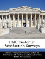 Hmo Customer Satisfaction Surveys di June Gibbs Brown edito da Bibliogov