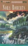 River's End di Nora Roberts edito da Brilliance Audio