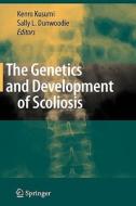 The Genetics And Development Of Scoliosis edito da Springer-verlag New York Inc.