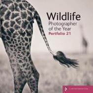 Wildlife Photographer of the Year: Portfolio 21 edito da Lark Books (NC)
