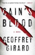 Cain's Blood di Geoffrey Girard edito da GALLERY BOOKS