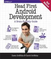 Head First Android Development di Dawn Griffiths, David Griffiths edito da O'Reilly UK Ltd.