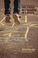 A Question of Commitment: The Status of Children in Canada, Second Edition edito da WILFRID LAURIER UNIV PR