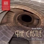 The Castle di Franz Kafka edito da Naxos Audiobooks