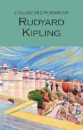 Collected Poems of Rudyard Kipling di Rudyard Kipling edito da Wordsworth Editions Ltd
