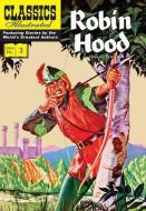 Robin Hood di Howard Pyle edito da Classic Comic Store Ltd