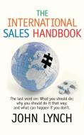 The International Sales Handbook di John Lynch edito da Mandrill Press