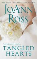 Tangled Hearts di JoAnn Ross edito da Castlelough Publishing LLC