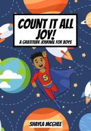 Count It All Joy! di Shayla McGhee edito da Sable Inspired Books