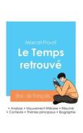 Réussir son Bac de français 2024 : Analyse du Temps retrouvé de Marcel Proust di Marcel Proust edito da Bac de français