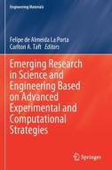 Emerging Research in Science and Engineering Based on Advanced Experimental and Computational Strategies edito da Springer International Publishing
