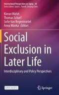 Social Exclusion in Later Life edito da Springer International Publishing
