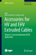 Accessories For HV And EHV Extruded Cables edito da Springer Nature Switzerland AG