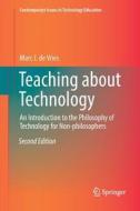 Teaching about Technology di Marc J. De Vries edito da Springer International Publishing
