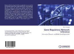 Gene Regulatory Network Inference di M. A. H. Akhand edito da LAP Lambert Academic Publishing