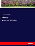 Spinoza di Frederick Pollock edito da hansebooks