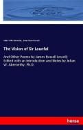 The Vision of Sir Launfal di Julian Willis Abernethy, James Russell Lowell edito da hansebooks