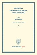 Jahrbücher des Deutschen Reichs unter Konrad II. di Harry Breßlau edito da Duncker & Humblot