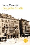 Die gelbe Straße di Veza Canetti edito da FISCHER Taschenbuch