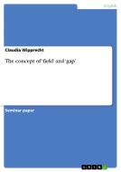 The concept of 'field' and 'gap' di Claudia Wipprecht edito da GRIN Publishing
