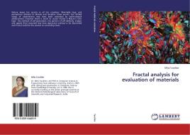 Fractal analysis for evaluation of materials di Mita Tarafder edito da LAP Lambert Academic Publishing
