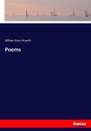 Poems di William Dean Howells edito da hansebooks