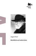 Rückblick auf mein Leben di August Forel edito da Rüffer & Rub Sachbuchverlag