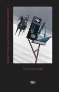 Geschichte und Freiheitsbewusstsein di Andreas Arndt edito da Owl of Minerva Press GmbH