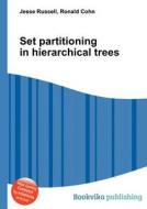 Set Partitioning In Hierarchical Trees edito da Book On Demand Ltd.