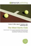 The West Hants Club edito da Betascript Publishing