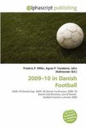 2009-10 In Danish Football edito da Betascript Publishing